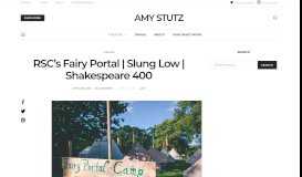 
							         RSC's Fairy Portal | Slung Low | Shakespeare 400 - Sincerely, Amy								  
							    