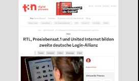 
							         RTL, Prosiebensat.1 und United Internet bilden zweite deutsche Login ...								  
							    