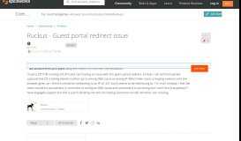 
							         Ruckus - Guest portal redirect issue - Wireless Networking ...								  
							    