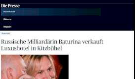 
							         Russische Milliardärin Baturina verkauft Luxushotel in Kitzbühel ...								  
							    