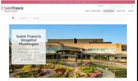 
							         Saint Francis Hospital Muskogee - Cancer Care, Cardiac Rehab ...								  
							    
