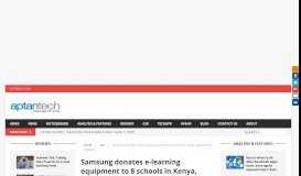 
							         Samsung donates e-learning equipment to 8 schools in Kenya ...								  
							    