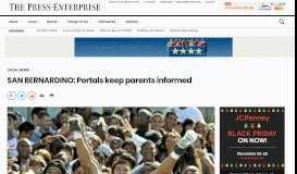 
							         SAN BERNARDINO: Portals keep parents informed – Press Enterprise								  
							    
