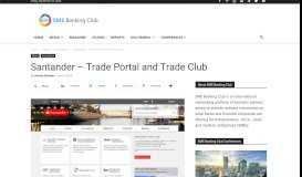 
							         Santander – Trade Portal and Trade Club - SME Banking Club ...								  
							    