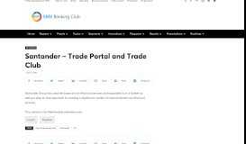 
							         Santander – Trade Portal and Trade Club - SME Banking Club | News								  
							    