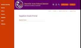 
							         Sapphire Grade Portal / Sapphire Portal - Danville Area School District								  
							    