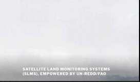 
							         Satellite Land Monitoring Systems (SLMS), empowered by UN-REDD ...								  
							    