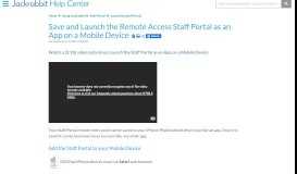 
							         Save and Launch the Remote Access Staff Portal as an App on a ...								  
							    