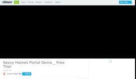 
							         Savvy Homes Portal Demo _ Free Trial on Vimeo								  
							    