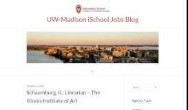 
							         Schaumburg, IL: Librarian – The Illinois Institute of Art – UW-Madison ...								  
							    