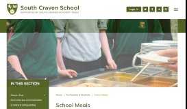 
							         School Meals | South Craven School								  
							    