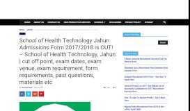 
							         School of Health Technology Jahun Admissions Form 2017/2018 is ...								  
							    