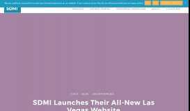 
							         SDMI Launches Their All-New Las Vegas Website - SDMI								  
							    