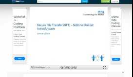 
							         Secure File Transfer (SFT) – National Rollout Introduction January ppt ...								  
							    