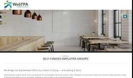 
							         Self-Funded Employer Groups | WebTPA								  
							    