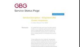 
							         Service Disruption - ID3global/URU slower responses - GBG Status								  
							    