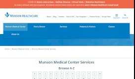 
							         Services | Munson Medical Center | Traverse City, Michigan								  
							    