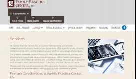 
							         Services | Primary Medical Care | Family Practice Center PC								  
							    
