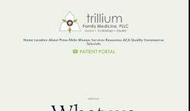 
							         Services — Trillium Family Medicine								  
							    