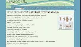 
							         sfhc frequently asked questions (faqs) - Sumter Family Health Center								  
							    