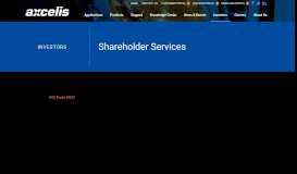
							         Shareholder Services | Axcelis Technologies Inc								  
							    