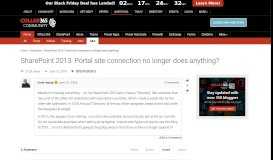 
							         SharePoint 2013: Portal site connection no longer does anything ...								  
							    
