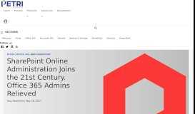 
							         SharePoint Online Administration Joins the 21st Century. Office 365 ...								  
							    