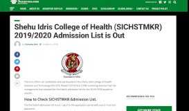 
							         Shehu Idris College of Health (SICHST) 2018/2019 Admission List Out								  
							    