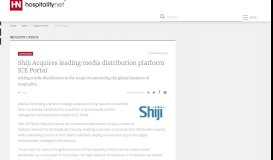
							         Shiji Acquires leading media distribution platform ICE Portal								  
							    