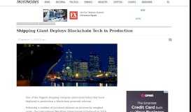 
							         Shipping Giant Deploys Blockchain Tech in Production – Trustnodes								  
							    