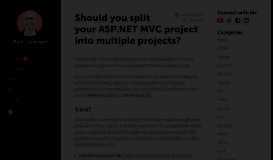 
							         Should you split your ASP.NET MVC project into multiple projects ...								  
							    