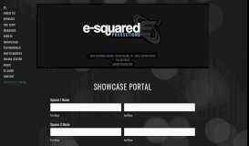 
							         Showcase Portal — E-Squared Productions								  
							    