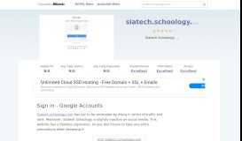 
							         Siatech.schoology.com website. Sign in - Google Accounts.								  
							    