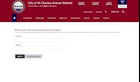 
							         Sign In - City of St. Charles School District								  
							    