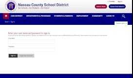 
							         Sign In - Nassau County School District								  
							    