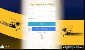 
							         Sign in to LaunchPad - ClassLink Launchpad								  
							    