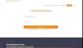 
							         Sign Up for Free - Pigeonhole Live								  
							    