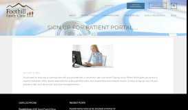 
							         Sign up for Patient Portal…. | Foothill Family Clinic								  
							    