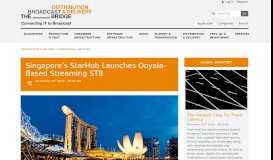
							         Singapore's StarHub Launches Ooyala-Based Streaming STB - The ...								  
							    