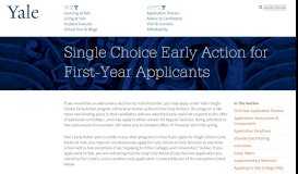 
							         Single Choice Early Action for First-Year Applicants - Yale Admissions								  
							    