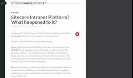 
							         Sitecore Intranet Platform? What happened to it? | Sitecore and related ...								  
							    