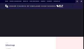 
							         Sitemap - Esher Church of England High School								  
							    