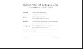 
							         SJSU System Status - Spartan Portal not loading correctly.								  
							    