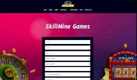 
							         SkillMine Games								  
							    