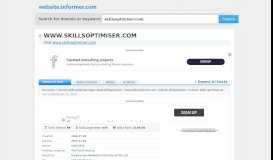 
							         skillsoptimiser.com at Website Informer. Visit Skillsoptimiser.								  
							    