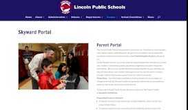 
							         Skyward Portal | Lincoln Public Schools								  
							    