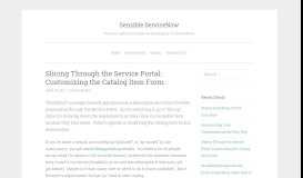 
							         Slicing Through the Service Portal: Customizing the Catalog Item Form ...								  
							    