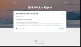 
							         SMS Medical Report								  
							    