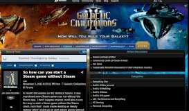 
							         So how can you start a Steam game without Steam ... » Forum Post ...								  
							    