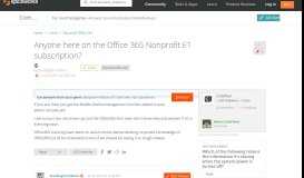 
							         [SOLVED] Anyone here on the Office 365 Nonprofit E1 subscription ...								  
							    
